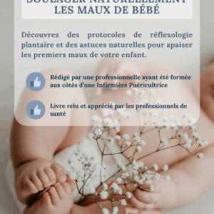 E-book : "Soulager naturellement les maux de bébé"
